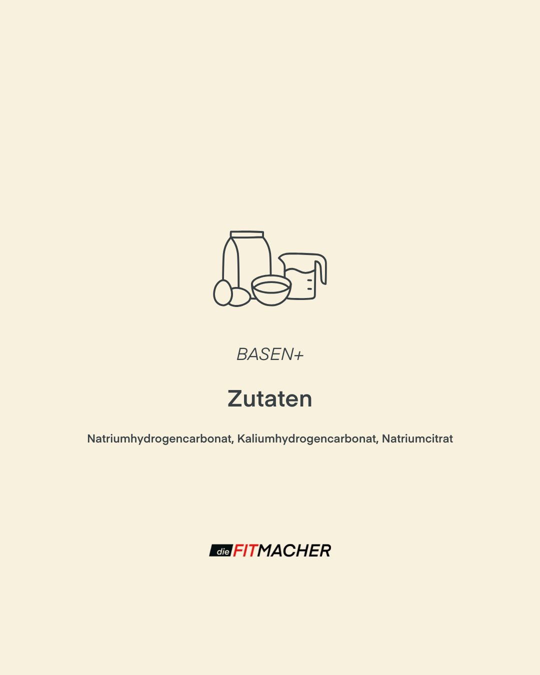 Basen+ Zutaten