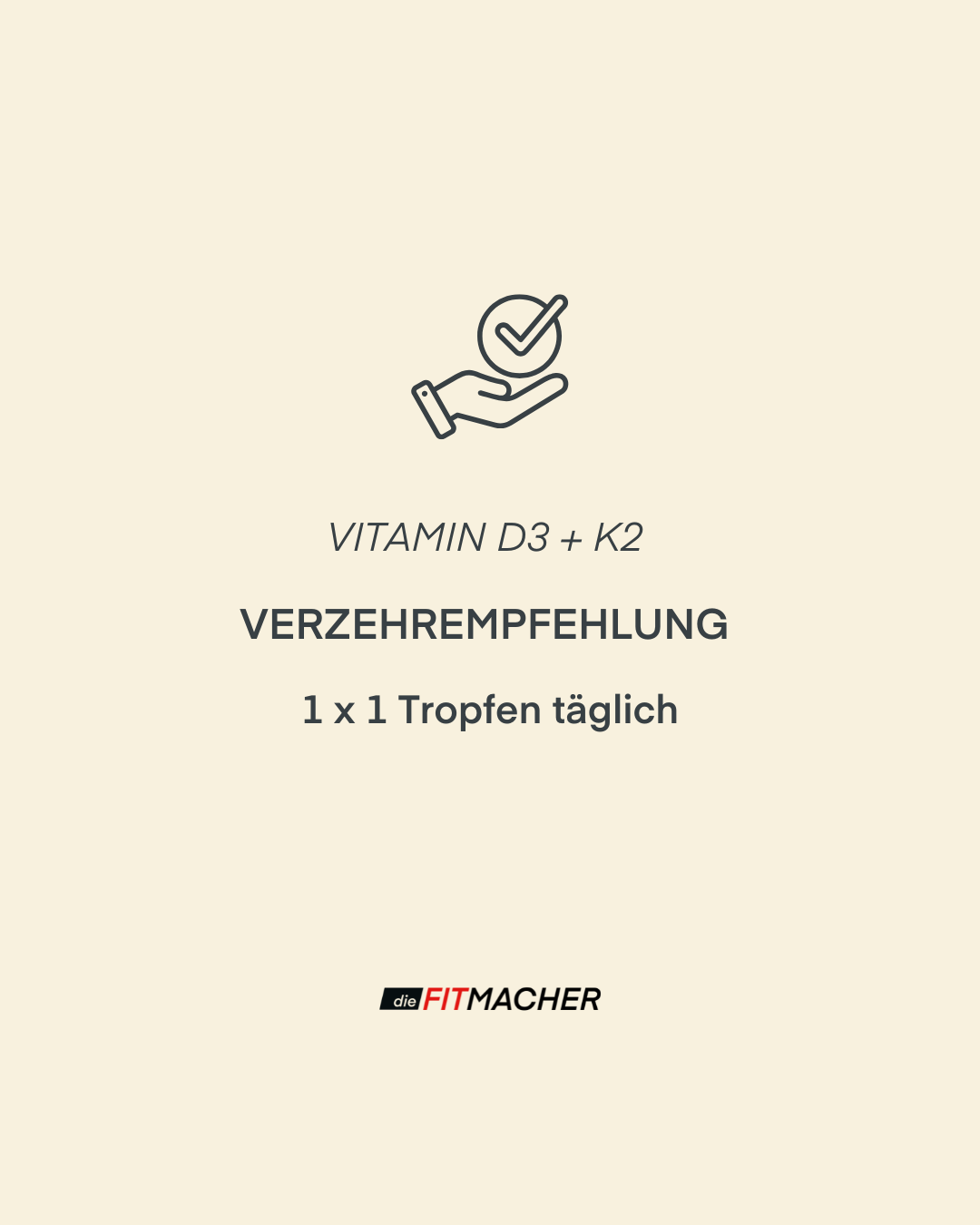 VitaminD3+K2 Verzehrempfehlung
